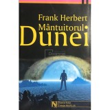 Frank Herbert - Mantuitorul Dunei (Editia: 2003)