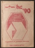 rara Carte HC 90 Manual Utilizare Limbajul BASIC calculator Romanesc produs de ICE Felix HC90 (85 ZX Spectrum JET CIP Cobra Jocuri) post Comunism