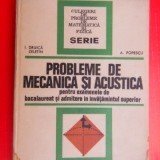 PROBLEME DE MECANICA SI ACUSTICA - I. DRUICA