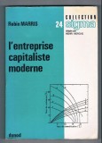 L&#039;entreprise capitaliste moderne/ par Robin Marris