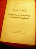 Paul Horia Suciu - Evolutia si organizarea Economiei Romanesti -Ed.1944 ,32pag