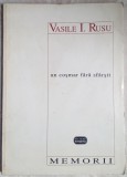 VASILE I. RUSU - UN COSMAR FARA SFARSIT... (MEMORII, 1997)