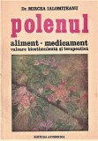 Polenul aliment-medicament dr.Mircea Ialomiteanu 1987