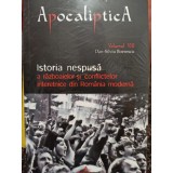 Dan Silviu Boerescu - Istoria nespusa a razboaielor si conflictelor interetnice din Romania moderna