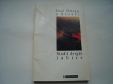 Studii despre iubire - Jose Ortega y Gasset