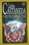 Carlos Castaneda - Povestiri despre putere, Rao 1995, Spiritualitate, Ezoterism, Brosata