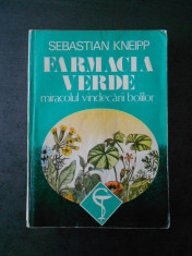 SEBASTIAN KNEPP - FARMACIA VERDE * MIRACOLUL VINDECARII BOLILOR foto