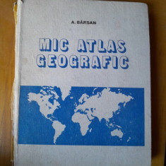 Mic atlas geografic - A. Barsan