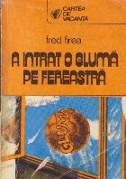 A intrat o gluma pe fereastra foto