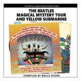 Magical Mystery Tour and Yellow Submarine