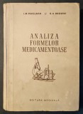 Farmacie ANALIZA MEDICAMENTELOR 472 pag 58 fig Tiraj 1100 ex Preparate medicamente, Propietati fizice chimice, Determinare compusi &ndash; Perelman Brodski 