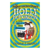 Super-Secret Diary of Holly Hopkinson