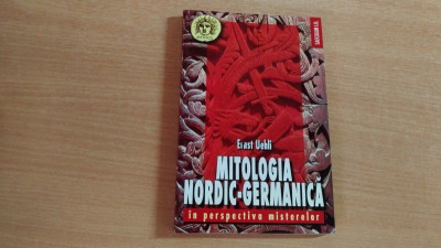 MITOLOGIA NORDIC-GERMANICA IN PERSPECTIVA MISTERELOR-ERNST IEHLI foto