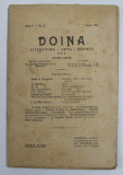 DOINA , REVISTA DE LITERATURA - ARTA - STIINTA , ANUL I , NR. 2 , IUNIE , 1914 , PREZINTA PETE SI URME DE UZURA