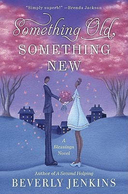 Something Old, Something New: A Blessings Novel foto