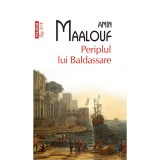 Periplul lui Baldassare, Amin Maalouf, Polirom, Literatura moderna, Fictiune, Romana, Brosata, 504 pagini, 2019