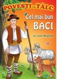 Povesti cu Talc, Cel mai bun baci - Leon Magdan