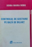 Cumpara ieftin Controlul de gestiune pe baza de bilant - Doina Maria Robu (BG164)