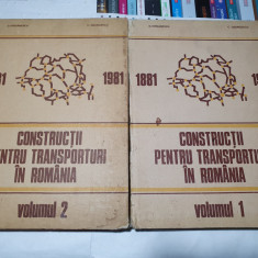 D. Iordanescu - Constructii Pentru Transporturi In Romania - 2 volume