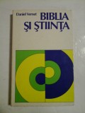 BIBLIA SI STIINTA - Daniel Vernet