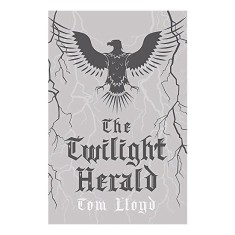 The Twilight Herald: The Twilight Reign: Book 2