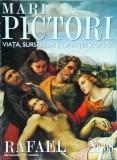 Cumpara ieftin Rafael - Mari Pictori, Viata si Opera #38, Carte Istoria Artei, Coperta Brosata, Limba Romana, Stare Buna