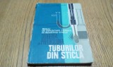 TRAGEREA SI PRELUCRAREA TUBURILOR DE STICLA - M. Vochitoiu (autograf) 1979, 240p