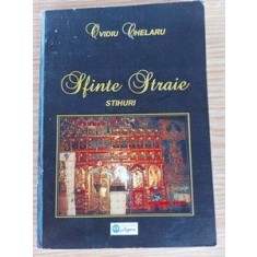 Sfinte Straie Stihuri - Ovidiu Chelaru