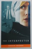 THE INTERPRETER by MARTIN STELLMAN ... STEVEN ZAILLIAN retold by KAREN HOLMES , PENGUIN READERS , LEVEL 3 , 2006