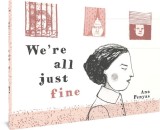 We&#039;re All Just Fine