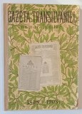 GAZETA TRANSILVANIEI . NUMAR JUBILIAR 1838-1908