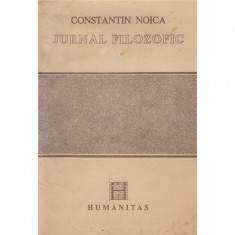 Constantin Noica - Jurnal filozofic - 101732