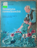 Broscuta nemultumita - Elin Pelin// ilustratii Maria Constantin