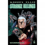 Warren Ellis Strange Killings Strong Medicine TP, Avatar Press