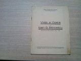 VIATA SI OPERA LUI IOAN G. BIBICESCU - Petre Draganescu-Brates -1938, 15 p.