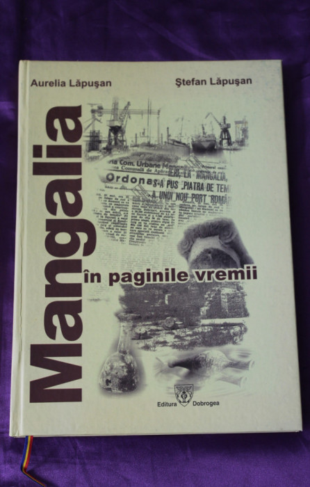 Aurelia Lapusan, Stefan Lapusan &ndash; Mangalia in paginile vremii