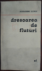 ALEXANDRU LUNGU-DRESOAREA DE FLUTURI/VERSURI1968/DESENE AUTOR/DEDICATIE-AUTOGRAF foto