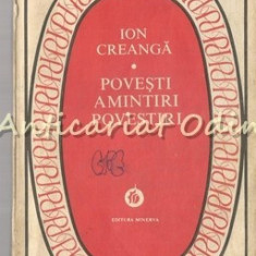 Povestiri, Povesti, Amintiri - Ion Creanga