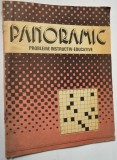 PANORAMIC - PROBLEME INSTRUCTIV - EDUCATIVE