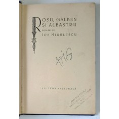 ROSU , GALBEN SI ALBASTRU de ION MINULESCU , 1924