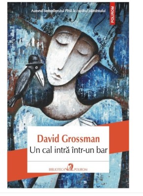 Un cal intră &amp;icirc;ntr-un bar autor David Grossman foto