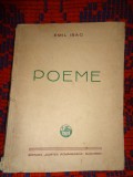 Poeme - Emil Isac ( dedicatie , semnatura - autograf ) // carte veche , an 1936