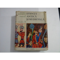 ISTORIA GENERALA A STIINTEI - RENE TATON - stiinta antica si medievala