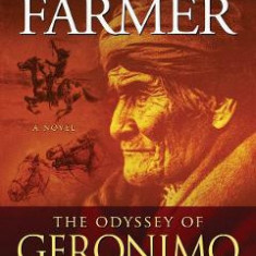 The Odyssey of Geronimo: Twenty Three Years a Prisoner of War - W. Michael Farmer