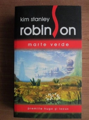 Kim Stanley Robinson - Marte verde foto
