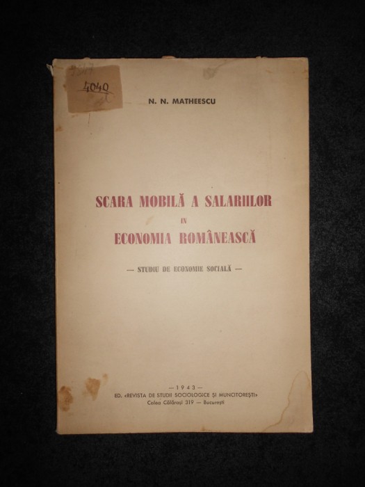 N. N. Matheescu - Scara mobila a salariilor in economia romaneasca (1943)