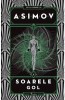 Robotii 3: Soarele Gol, Isaac Asimov - Editura Art