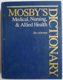 Mosby&#039;s Dictionary Medical, Nursing, &amp; Allied Health (Third Edition, Illustrated)