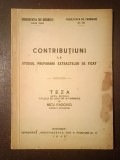 Micu Radovici - Contribuțiuni la studiul preparării extractelor de ficat (teză pentru obținerea titlului de doctor &icirc;n farmacie, 1945)