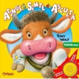 Ferma mea - Atinge. Simte. Asculta - Tony Wolf